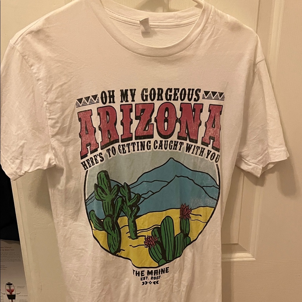 The Maine “oh my gorgeous Arizona” shirt